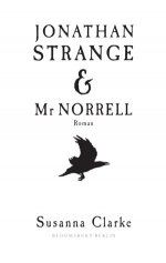 Jonathan Strange & Mr. Norell Jonathan Strange & Mr. Norell