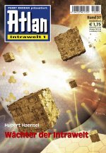 ATLAN - Wächter der Intrawelt ATLAN - Wächter der Intrawelt