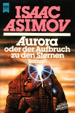 Aurora oder der Aufbruch zu den Sternen Aurora oder der Aufbruch zu den Sternen