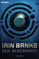 Der Algebraist von Iain Banks Der Algebraist von Iain Banks