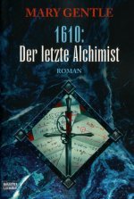 1610: Der letzte Alchimist