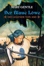 Die Legende von Ash - Der blaue L�we