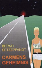 Carmens Geheimnis Carmens Geheimnis