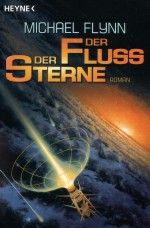 Der Fluß der Sterne Der Fluß der Sterne