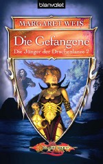 Die Gefangene Die Gefangene