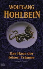 Das Haus der bösen Träume Das Haus der bösen Träume