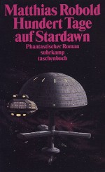 Hundert Tage auf Stardawn Hundert Tage auf Stardawn