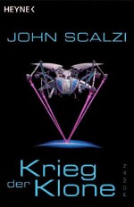 Krieg der Klone von John Scalzi