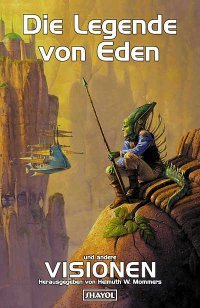 Die Legende von Eden Die Legende von Eden