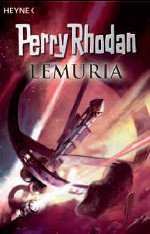 PERRY RHODAN - Lemuria