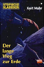 Der lange Weg zur Erde Der lange Weg zur Erde