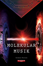Molekularmusik Molekularmusik