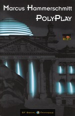 Polyplay von Marcus Hammerschmitt