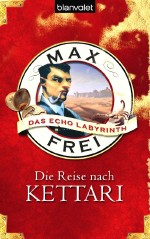 Die Reise nach Kettari Die Reise nach Kettari