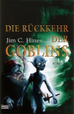 Die Rückkehr der Goblins Die Rückkehr der Goblins