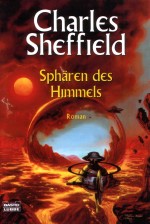 Sph&auml;ren des Himmels von Charles Sheffield