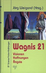 Wagnis 21 Wagnis 21