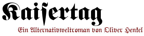 Kaisertag vo Oliver Henkel Kaisertag von Oliver Henkel