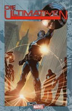 Die Ultimativen, (c) Marvel Deutschland Die Ultimativen, (c) Marvel Deutschland