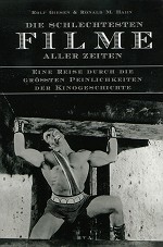 Die schlechtesten Filme aller Zeiten