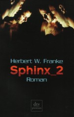 Sphinx 2 Herbert W. Franke