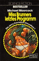 Miss Brunners letztes Programm