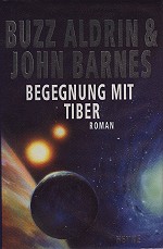 Buzz Aldrin & John Barnes – Begegnung mit Tiber