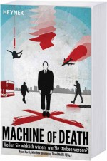 Ryan North / Matthew Bennardo / David Malki (Hg.): Machine of Death