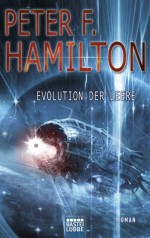 Peter F. Hamilton - Evolution der Leere