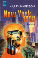 New York 1999 Make Room! Make Room! von Harry Harrison