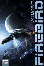 Firebird von Jack McDevitt