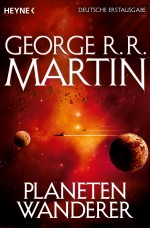 George R.R. Martin Planetenwanderer