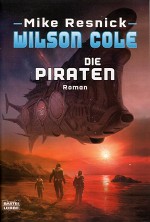 Wilson Cole Die Piraten